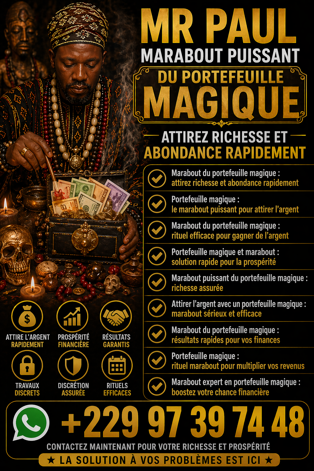 +22997397448 Marabout du portefeuille magique : attirez richesse et abondance rapidement