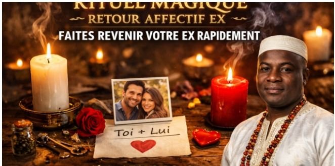 Marabout retour affectif pour récupérer son ex