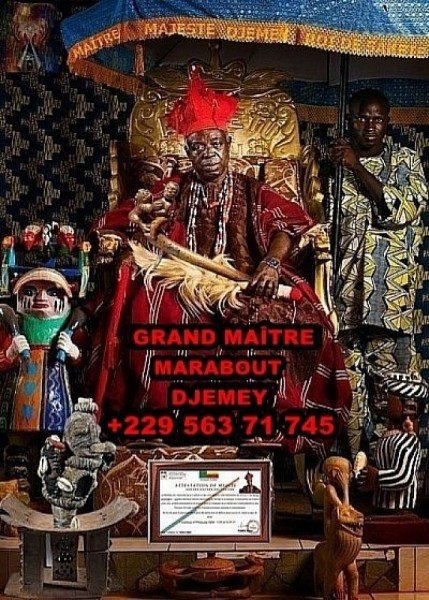 Le plus grand et puissant maître marabout du monde entier +229 0156 37 1745