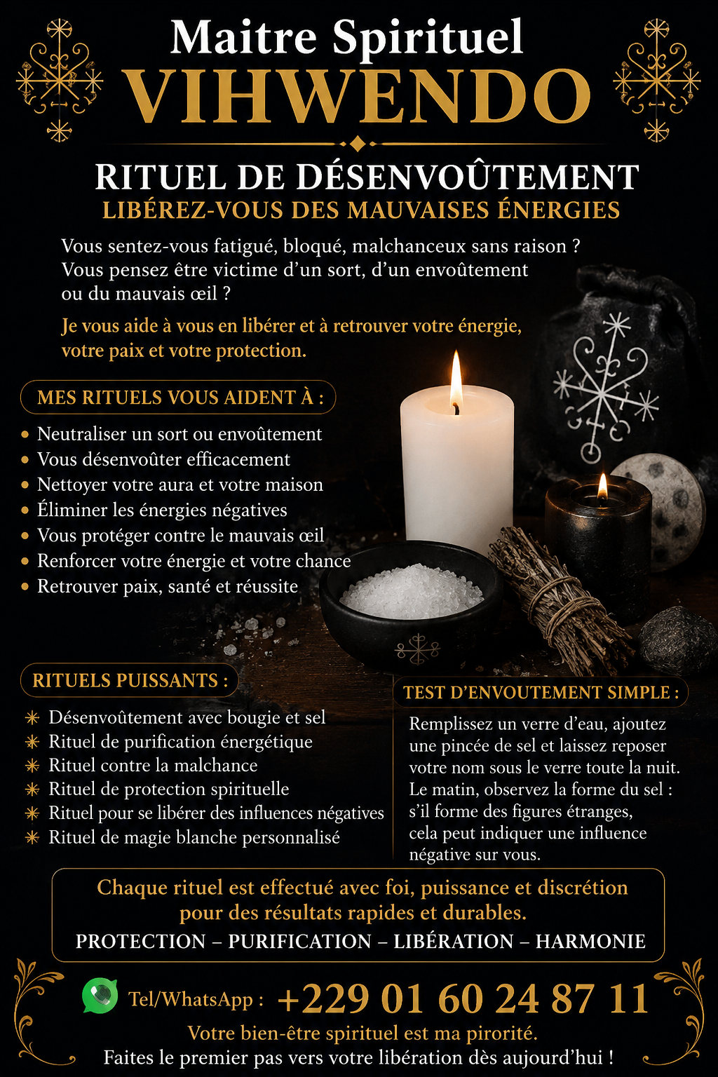 Le rituel de désenvoûtement