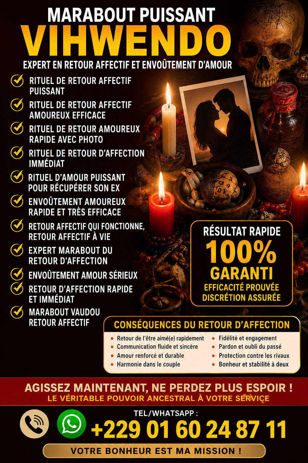 GRAND MARABOUT RETOUR AFFECTIF PARIS +229 0260248711, GRAND MARABOUT SERIEUX COMPETENT